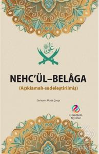 Nehc'ül-Belaga (Açıklamalı-Sadeleştirilmiş)