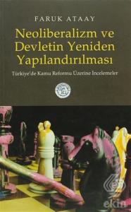 Neoliberalizm ve Devletin Yeniden Yapılandırılması