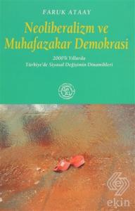 Neoliberalizm ve Muhafazakar Demokrasi