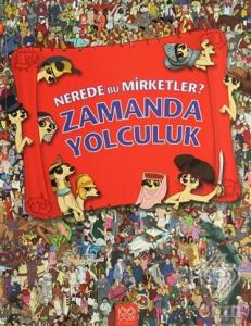 Nerede Bu Mirketler - Zamanda Yolculuk