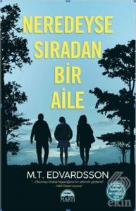 Neredeyse Sıradan Bir Aile