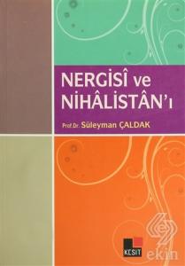 Nergisi ve Nihalistan'ı