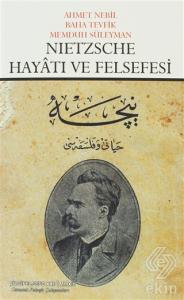 Nietzsche Hayatı ve Felsefesi