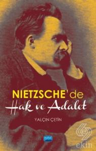Nietzsche'de Hak ve Adalet