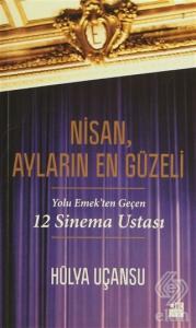 Nisan, Ayların En Güzeli