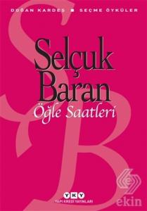 Öğle Saatleri Seçme Öyküler