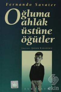 Oğluma Ahlak Üstüne Öğütler