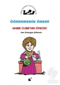 Öğrenmenin Önemi - Marie Curie'nin Öyküsü