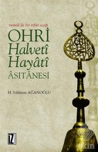 Ohri Halveti Hayati Asitanesi