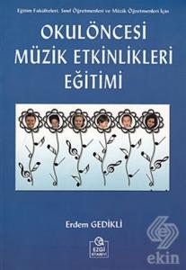 Okulöncesi Müzik Etkinlikleri Eğitimi - Eğitsel Ri