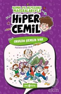 Okulda Şenlik Var - Hiper Cemil 4