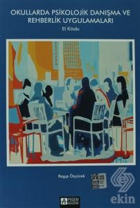 Okullarda Psikolojik Danışma ve Rehberlik Uygulama