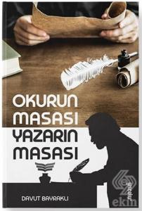 Okurun Masası Yazarın Masası