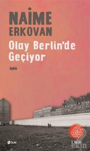 Olay Berlin'de Geçiyor