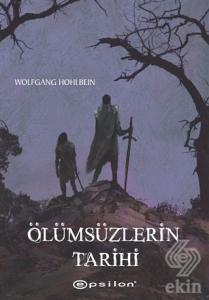 Ölümsüzlerin Tarihi