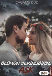 Ölümün Derinliğinde Aşk