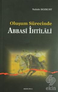 Oluşum Sürecinde Abbasi İhtilali