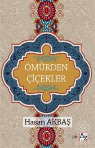 Ömürden Çiçekler