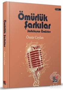Ömürlük Şarkılar (Ciltli)