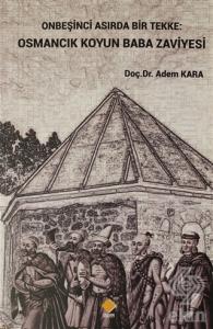 Onbeşinci Asırda Bir Tekke: Osmancık Koyun Baba Za