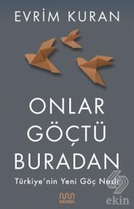 Onlar Göçtü Buradan