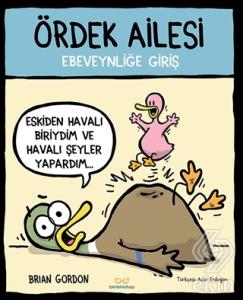 Ördek Ailesi - Ebeveynliğe Giriş