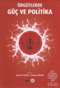 Örgütlerde Güç ve Politika