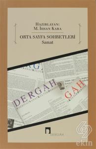 Orta Sayfa Sohbetleri - Sanat