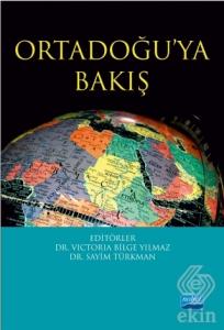 Ortadoğu'ya Bakış