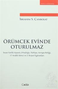 Örümcek Evinde Oturulmaz / İbrahim S. Canbolat