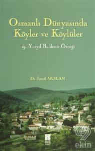 Osmanlı Dünyasında Köyler ve Köylüler - 19 . Yüzyı