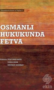 Osmanlı Hukukunda Fetva
