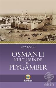 Osmanlı Kültüründe Hz. Peygamber