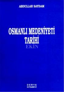 Osmanlı Medeniyetleri Tarihi