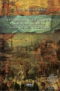 Osmanlı Tarihinde Kur'an İzleri