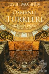 Osmanlı Türkleri 1281'den 1923'e