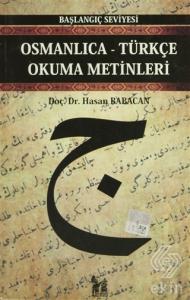 Osmanlıca-Türkçe Okuma Metinleri - Başlangıç Seviy