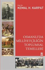 Osmanlı'da Milliyetçiliğin Toplumsal Temelleri