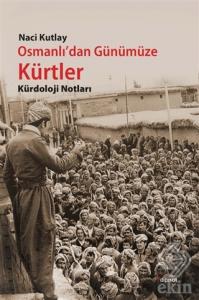 Osmanlı'dan Günümüze Kürtler