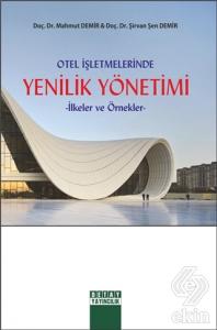 Otel İşletmelerinde Yenilik Yönetimi