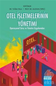 Otel İşletmelerinin Yönetimi