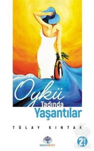 Öykü Tadında Yaşantılar