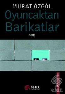Oyuncaktan Barikatlar