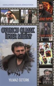 Oyuncu Olmak İster misin?