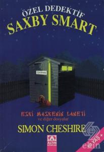 Özel Dedektif Saxby Smart - Eski Maskenin Laneti v