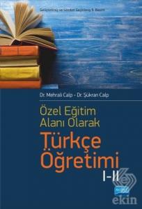 Özel Öğretim Alanı Olarak Türkçe Öğretimi 1-2