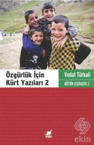 Özgürlük İçin Kürt Yazıları 2