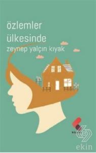 Özlemler Ülkesinde