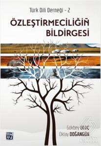 Özleştirmeciliğin Bildirgesi