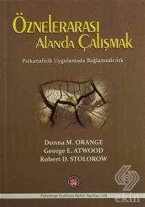 Öznelerarası Alanda Çalışmak